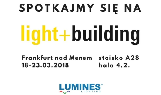 LUMINES Lighting na Targach Light+Building