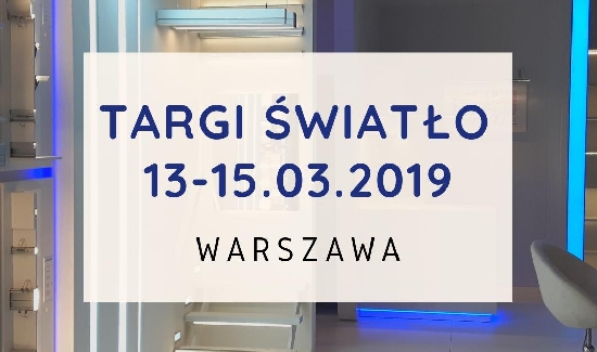 Targi Światło w Warszawie już wkrótce!